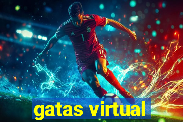 gatas virtual